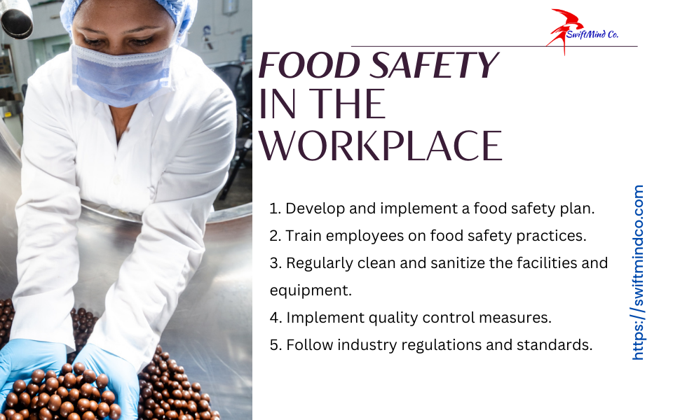 Food safety and hygiene in the workplace.
